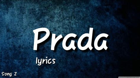 prada song meaning|prada song mp3.